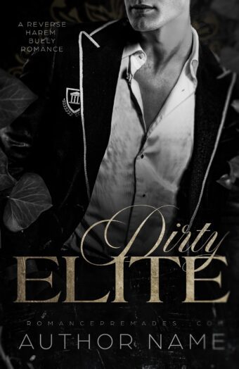 Dirty Elite (Set of Three)